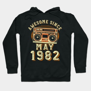 Funny Birthday Quote, Awesome Since May 1982, Cool Birthday Hoodie